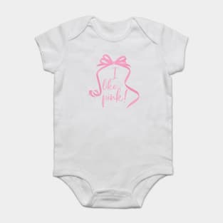 I like pink! (pink ribbon) 🎀 Baby Bodysuit